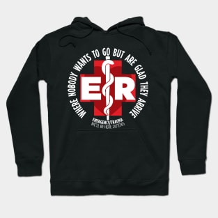 ER Where Your Always Glad You Came Hoodie